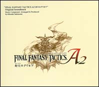 Final Fantasy Tactics A2: The Sealed Grimoire Original Soundtrack